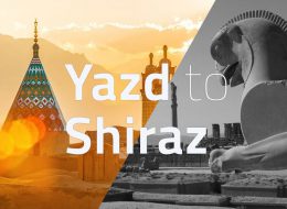Yazd to Shiraz- tappersia