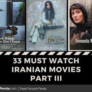 33 Must Watch Iranian Movies - Part III