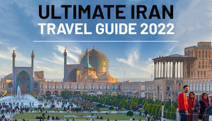 Iran Travel Guide - Naqshe Jahan Square