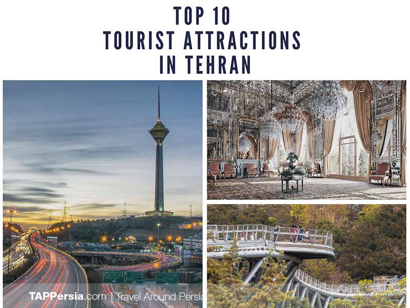 Top 10 Tourist Attractions in Tehran